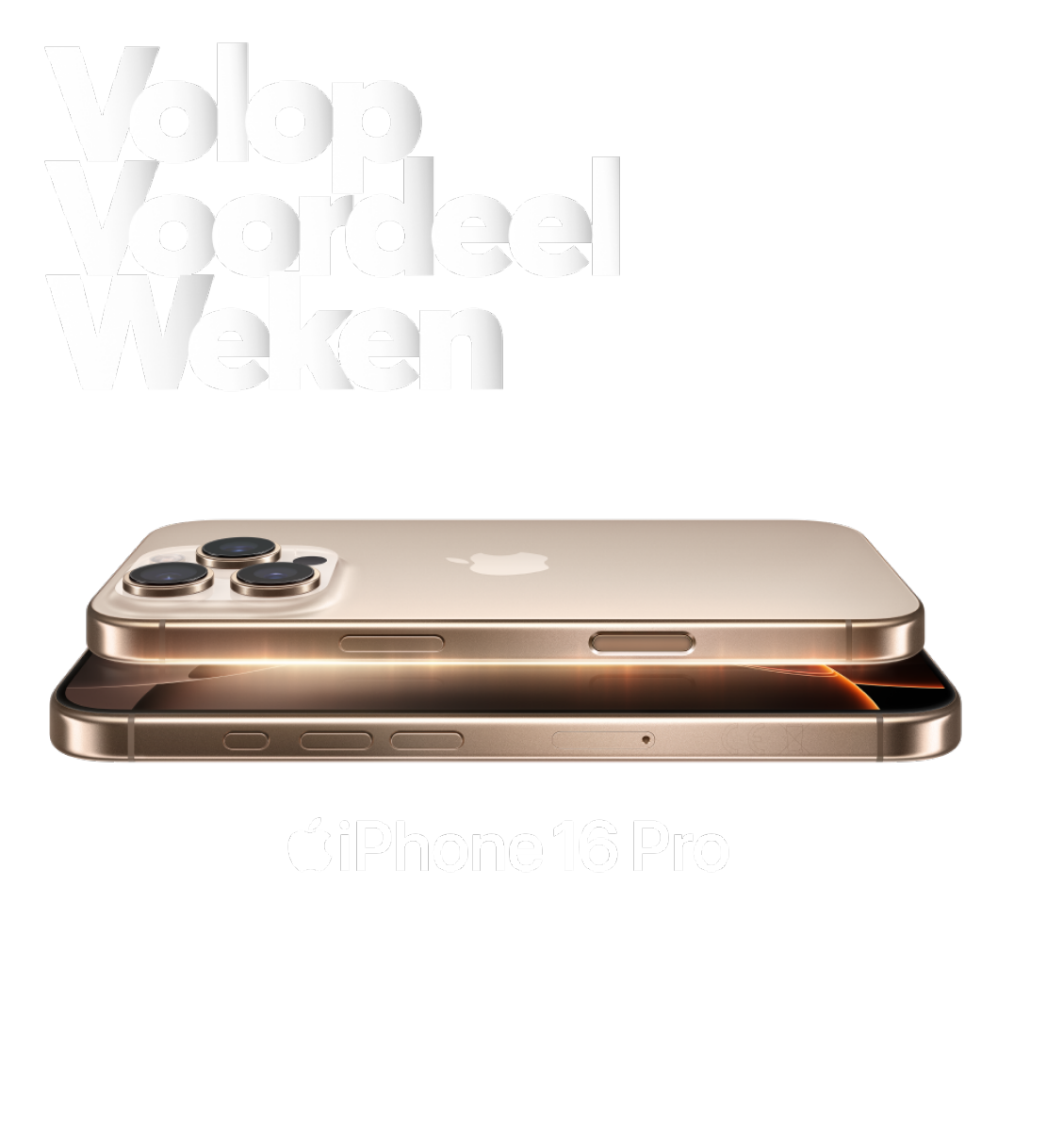 Volop Voordeel Weken met de iPhone 16 Pro